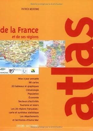 Atlas de la France et de ses r gions - Patrick M rienne