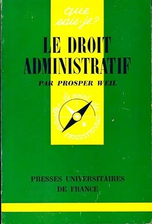 Le droit administratif - Prosper Weil