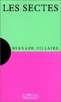 Les sectes - Bernard Fillaire