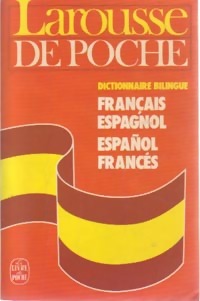 Larousse de poche, dictionnaire bilingue fran?ais-espagnol - Miguel De Toro Y Gisbert