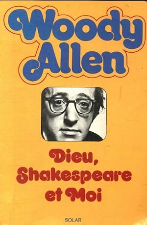 Dieu, Shakespeare et moi - Woody Allen