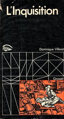 L'inquisition - Dominique Villerot