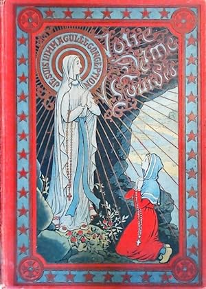 Histoire de Notre-Dame de Lourdes - S. Carr?re