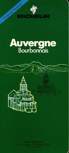 Auvergne. Bourbonnais - Collectif