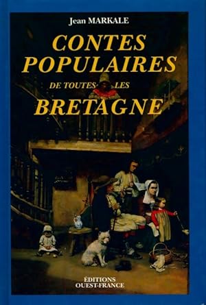 Contes populaires de toutes les Bretagne - Jean Markale