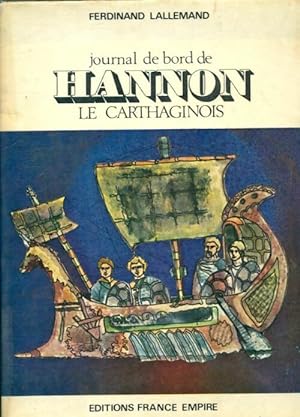 Journal de bord de Hannon le carthaginois - Ferdinand Lallemand