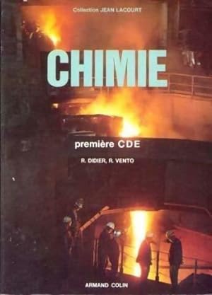 Chimie 1 re C D E - Ren  ; Didier Vento