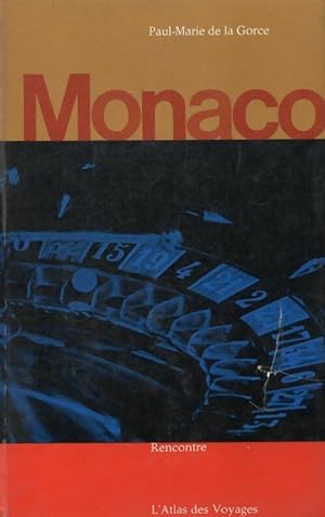 Monaco - Paul-Marie De la Gorce