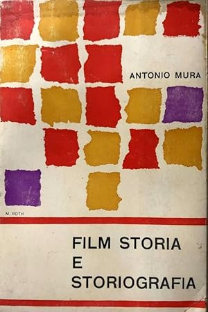 FILM: STORIA E STORIOGRAFIA