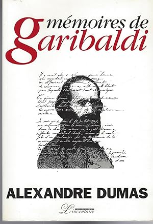 Mémoire De Garibaldi, Les Garibaldiens