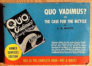 Quo vadimus ? Or the case for the bicycle.