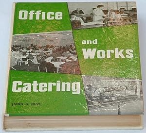 Office and Works Catering