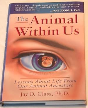 The Animal Within Us.