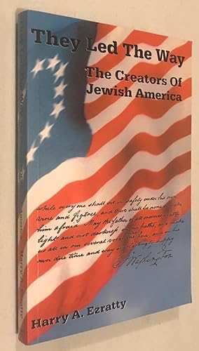 They Led the Way: The Creators of Jewish America (signed)