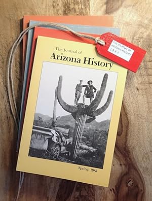 THE JOURNAL OF ARIZONA HISTORY : Quarterly Journal 1988 : Vol. 29, No. 1, 2, 3 & 4 (Spring, Summe...