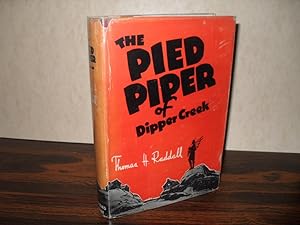 THE PIED PIPER OF DIPPER CREEK