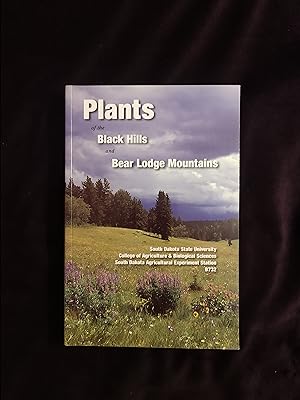PLANTS OF THE BLACK HILLS AND BEAR LODGE MOUNTAINS