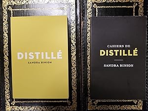 Distille and Cahiers de Distille [2 volumes] [FIRST EDITION]