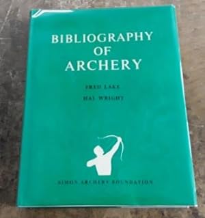 A Bibliography of Archery (1974)