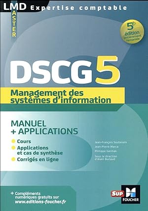 DSCG 5, management des systèmes d'information ; manuel et applications (5e édition)