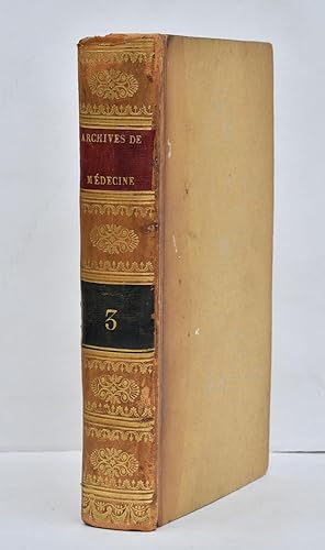 ARCHIVES GENERALES DE MEDECINE, 1ère année - tome III (1823). Including Bouillaud's first publica...
