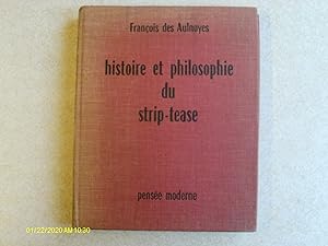 Histoire et Philosophie Du Strip-tease