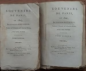 Souvenirs de Paris en 1804, par Auguste Kotzebue; traduits de l'Allemand, sur la deuxième édition...