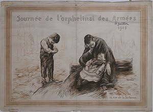 Journée de l'orphelinat des armées. 20 juin 1915. [Day at the Orphanage of the Armies] First edit...