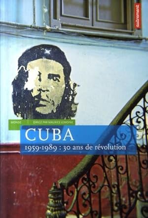REVUE MONDE t.35 : Cuba 1959-1989 : 30 ans de révolution