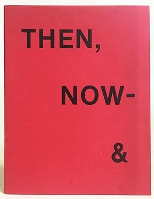 Then, Now- & Then. 50 Years of UH Art
