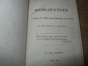 Redgautlet. A Tale Of The Eighteenth Century By The Author Of "Waverley" Vol Ii