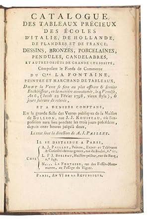 Catalogue des Tableaux précieux des Ecoles d'Italie, de Hollande, de Flandres et de France; Dessi...