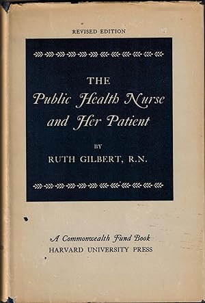 The Public Health Nurse and Her Patient