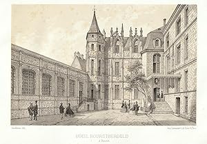 Hôtel Bourgtherould á Rouen. (Orig.-Tonlithographie).