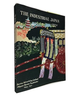 The Industrial Japan: 1955