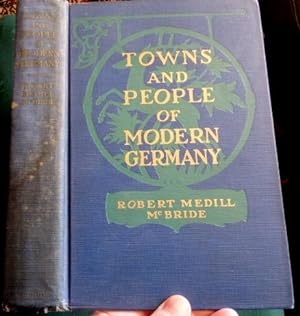 Towns and People Of Modern Germany.