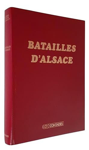 Batailles d'Alsace Du Moyen Âge à 1870 (exemplaire numéroté)
