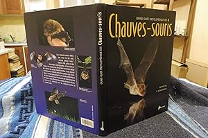 Grand Guide Encyclopédique des CHAUVE-SOURIS
