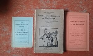 Journal d'un Bourgeois de Maubeuge avant, pendant le Siège de l'occupation allemande (1914-1918)