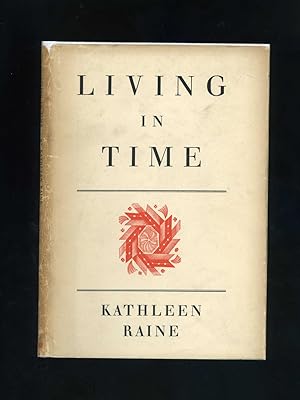 LIVING IN TIME [Gavin Ewart's copy]