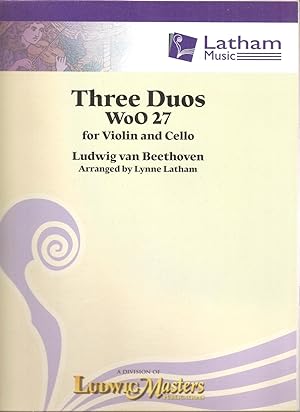 Three Duos WoO 27 for Violin and Cello