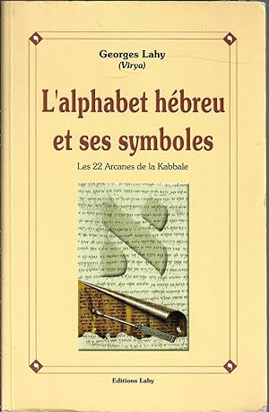 L'alphabet hébreu et ses symboles (French Edition)
