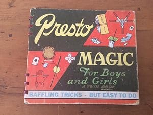 PRESTO MAGIC FOR BOYS AND GIRLS (bound with) TRICKS AND PUZZLES FOR BOYS AND GIRLS