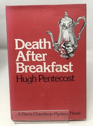 Death after breakfast (A Red badge novel of suspense)
