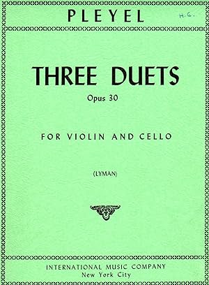 Three Duets, Opus 30 - for Violin and Cello [SET of TWO PARTS]