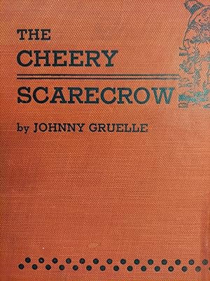 The Cheery Scarecrow