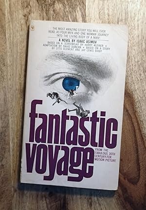 FANTASTIC VOYAGE : A Novel Based on a Screenplay By Harry Kleiner