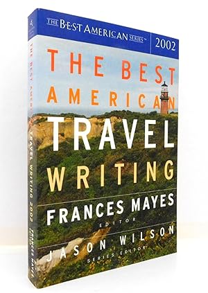The Best American Travel Writing 2002 (The Best American Series)