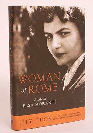 Woman of Rome: A Life of Elsa Morante