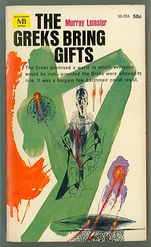 The Greks Bring Gifts a Science Fiction Novel by Murray Leinster, Cover Art by Richard Powers, 19...